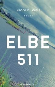Elbe 511 Weis, Nicole 9783958904507