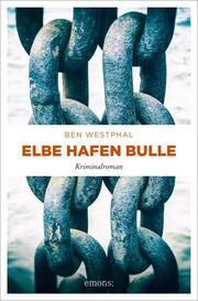 Elbe Hafen Bulle Westphal, Ben 9783740817879