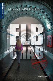 Elbgrab Spieldenner, Klaus E 9783827193490