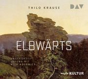 Elbwärts Krause, Thilo 9783742416759