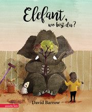 Elefant, wo bist du? Barrow, David 9783219119206