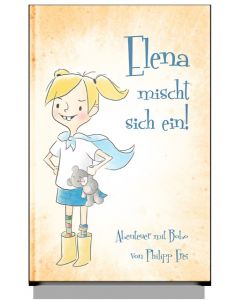 Elena mischt sich ein! Frei, Philipp 9783855805181