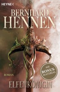 Elfenkönigin Hennen, Bernhard 9783453315693