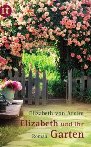 Elizabeth und ihr Garten Arnim, Elizabeth von 9783458358329