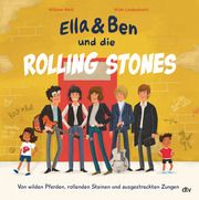 Ella & Ben und die Rolling Stones Wahl, William 9783423764919