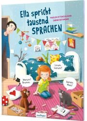 Ella spricht tausend Sprachen Ottenschläger, Madlen 9783480237401