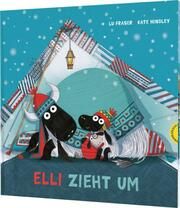 Elli, das kleine Yak 3: Elli zieht um Fraser, Lu 9783522460668