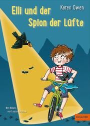 Elli und der Spion der Lüfte Owen, Karen 9783407813107