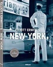 Elliott Erwitts New York Erwitt, Elliott 9783961715664