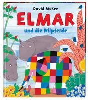 Elmar: Elmar und die Nilpferde McKee, David 9783522459167