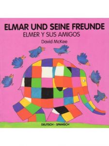 Elmar und die Freunde McKee, David 9783861214878