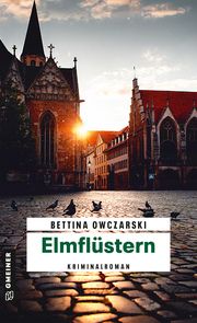 Elmflüstern Owczarski, Bettina 9783839204795