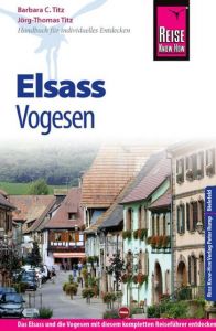 Elsass und Vogesen Titz, Jörg-Thomas 9783831731558