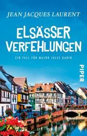 Elsässer Verfehlungen Laurent, Jean Jacques 9783492232081