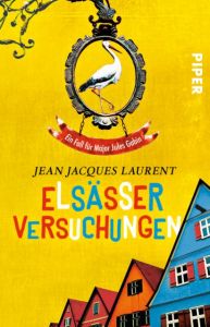 Elsässer Versuchungen Laurent, Jean Jacques 9783492312479