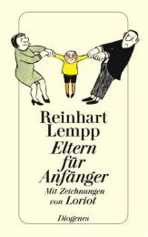 Eltern für Anfänger Lempp, Reinhart G E/Loriot 9783257206685