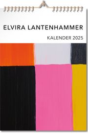 ELVIRA LANTENHAMMER KALENDER 2025 Lantenhammer, Elvira 9783887781040