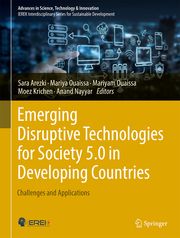 Emerging Disruptive Technologies for Society 5.0 in Developing Countries Sara Arezki/Mariya Ouaissa/Mariyam Ouaissa et al 9783031637001