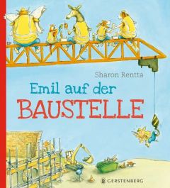 Emil auf der Baustelle Rentta, Sharon 9783836957465