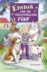 Emma und die Fürchterlichen Fünf Baier, Hiltrud 9783737361231