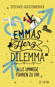 Emmas Herzdilemma Gerstenberger, Stefanie 9783737343626