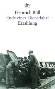 Ende einer Dienstfahrt Böll, Heinrich 9783423005661