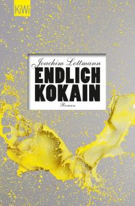 Endlich Kokain Lottmann, Joachim 9783462046359