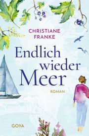 Endlich wieder Meer Franke, Christiane 9783833745829