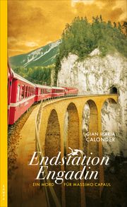 Endstation Engadin Calonder, Gian Maria 9783311120094