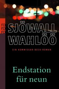 Endstation für neun Wahlöö, Per/Sjöwall, Maj 9783499244445