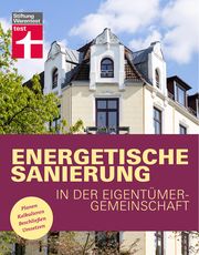 Energetische Sanierung in der Eigentümergemeinschaft Kafke, Eva 9783747105474