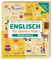 Englisch für clevere Kids - Bildwörterbuch Birgit Reit 9783831043972