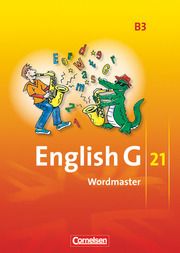 English G 21 - Ausgabe B - Band 3: 7. Schuljahr Neudecker, Wolfgang 9783060320417
