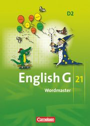 English G 21 - Ausgabe D - Band 2: 6. Schuljahr Neudecker, Wolfgang 9783060311026