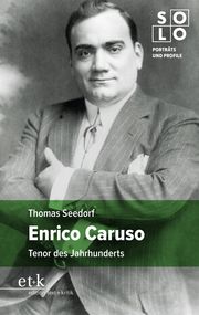 Enrico Caruso Seedorf, Thomas 9783967076127