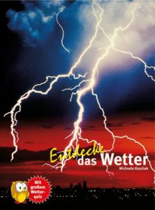 Entdecke das Wetter Koschak, Michaela 9783866592247