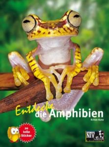 Entdecke die Amphibien Kunz, Kriton 9783866592162