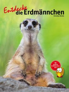 Entdecke die Erdmännchen Ehrlich, Christian 9783866592827