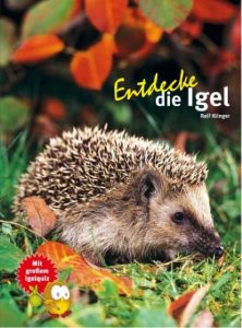 Entdecke die Igel Klinger, Ralf 9783866592490