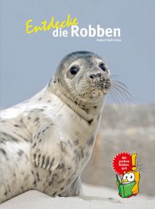 Entdecke die Robben Hofrichter, Robert 9783866593039