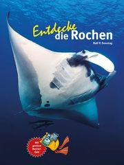 Entdecke die Rochen Sonntag, Ralf P 9783866595088