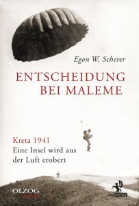 Entscheidung bei Maleme Scherer, Egon W 9783957681751