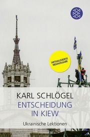 Entscheidung in Kiew Schlögel, Karl 9783596709700