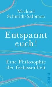 Entspannt euch! Schmidt-Salomon, Michael 9783492059503