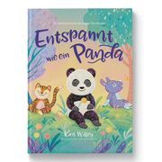 Entspannt wie ein Panda Willey, Kira 9783949315015