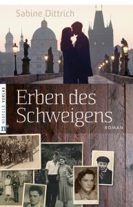 Erben des Schweigens Dittrich, Sabine 9783862560424