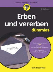 Erben und vererben für Dummies Belser, Karl-Heinz 9783527715428