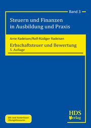 Erbschaftsteuer und Bewertung Radeisen, Rolf-Rüdiger/Radeisen, Arne 9783955549084