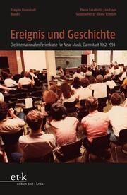 Ereignis und Geschichte Susanne Heiter/Dörte Schmidt 9783967070101