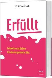 Erfüllt Mölle, Elke 9783417269680